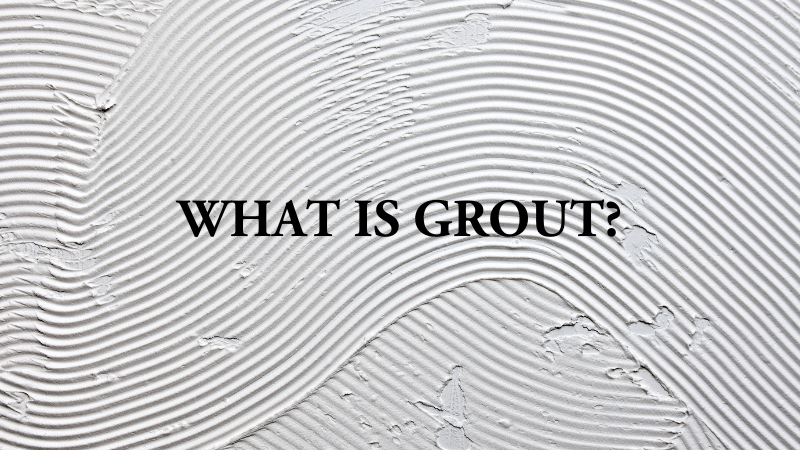 what is grout